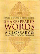 Shakespeare’s Words a Glossary & Language Companion